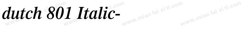 dutch 801 Italic字体转换